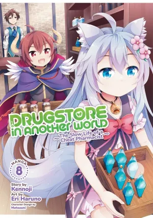 Drugstore In Another World: The Slow Life Of A Cheat Pharmacist (Manga) Vol. 8